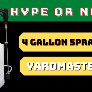 Hype or Not? YardMastery Backpack Sprayer Review