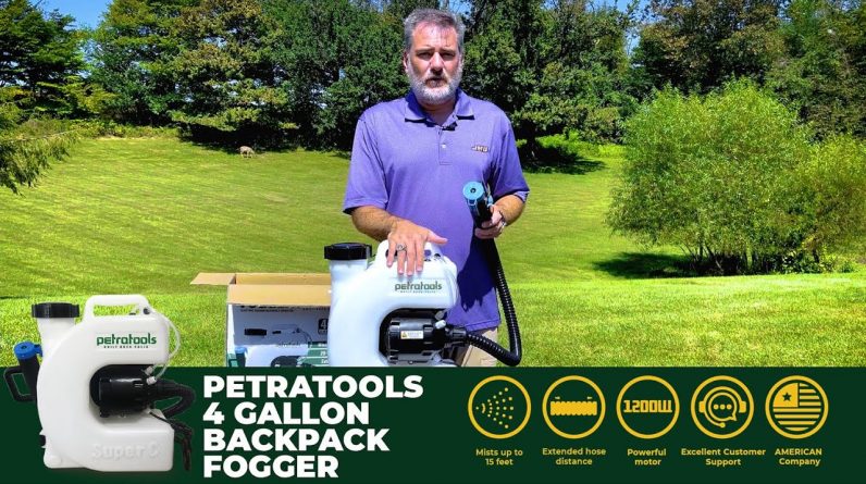 PetraTools Backpack Fogger Starter Guide | How To Use The Best Fogger [2021]